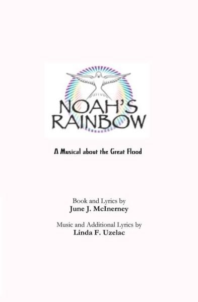 Cover for June J Mcinerney · Noah's Rainbow (Paperback Book) (2014)