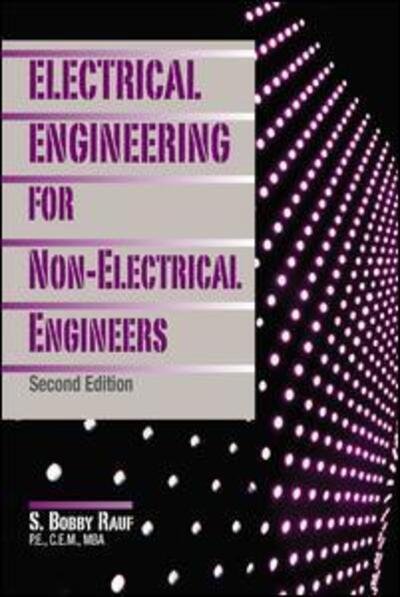 Cover for S. Bobby Rauf · Electrical Engineering for Non-Electrical Engineers, Second Edition (Hardcover Book) [2 New edition] (2016)