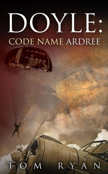 Cover for Tom Ryan · Doyle: Code Name Ardree (Paperback Book) (2014)
