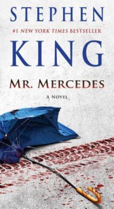 Cover for Stephen King · The Mr. Mercedes: A Novel - The Bill Hodges Trilogy (Paperback Book) (2015)