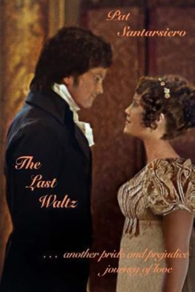 Cover for Pat Santarsiero · The Last Waltz (Paperback Book) (2015)