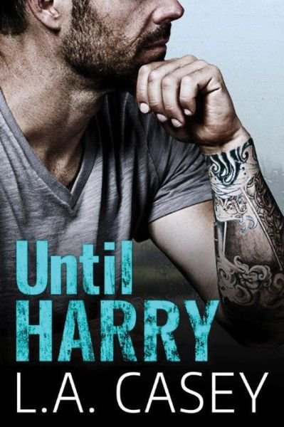 Cover for L.A. Casey · Until Harry (Paperback Book) (2016)