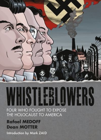 Cover for Rafael Medoff · Whistleblowers: Four Who Fought to Expose the Holocaust to America (Paperback Book) (2024)