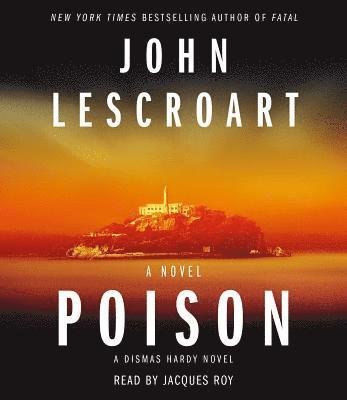 Poison - John T. Lescroart - 其他 -  - 9781508238607 - 2018年1月19日