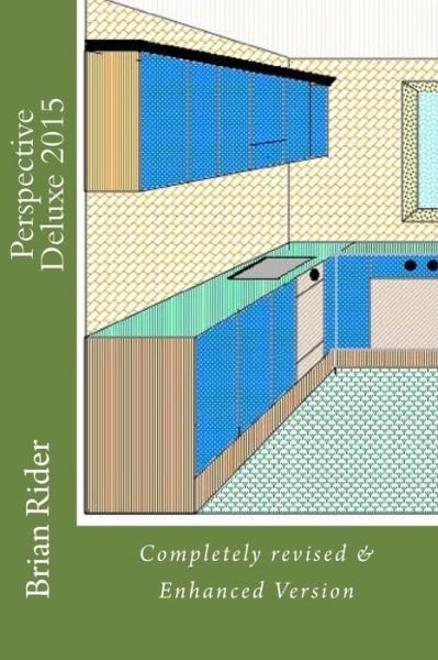Cover for Brian Rider · Perspective Deluxe 2015: Completely Revised &amp; Enhanced Version (Paperback Book) (2015)