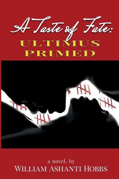 Cover for William Ashanti Hobbs · Ultimus Primed (Paperback Book) (2015)