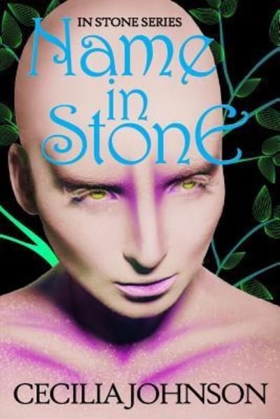 Cover for Cecilia Johnson · Name in Stone (Paperback Book) (2015)