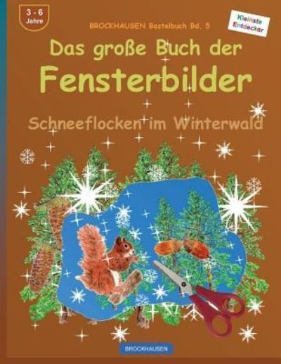 Cover for Dortje Golldack · BROCKHAUSEN Bastelbuch Bd. 5 (Paperback Book) (2015)