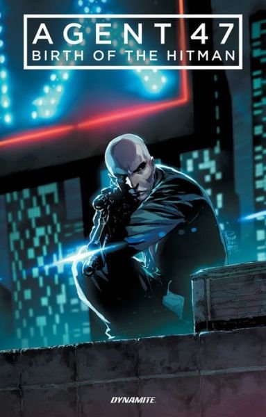 Cover for Christopher Sebela · Agent 47 Vol. 1: Birth of the Hitman (Paperback Book) (2019)