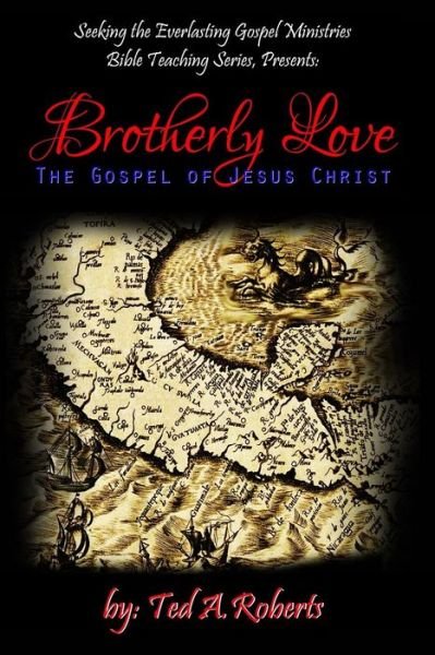Cover for Ted a Roberts · Brotherly Love (Paperback Book) (2016)