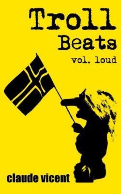 Cover for Claude Vicent · Troll Beats (Paperback Book) (2016)