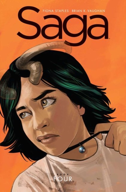 Cover for Brian K Vaughan · Saga Book Four (Hardcover Book) (2026)