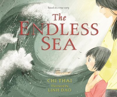 Cover for Chi Thai · The Endless Sea (Book) (2025)