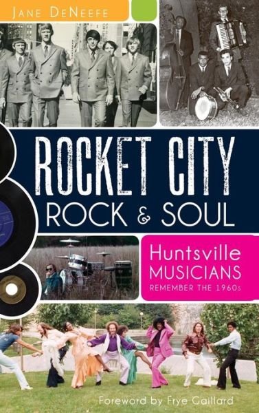 Cover for Jane Deneefe · Rocket City Rock &amp; Soul (Hardcover Book) (2011)