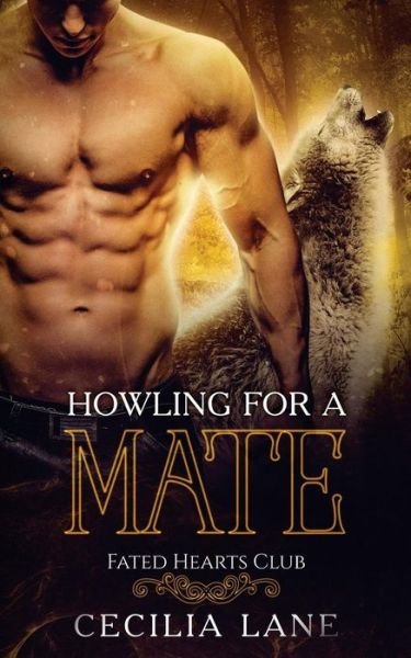 Cover for Cecilia Lane · Howling for a Mate (Paperback Book) (2017)