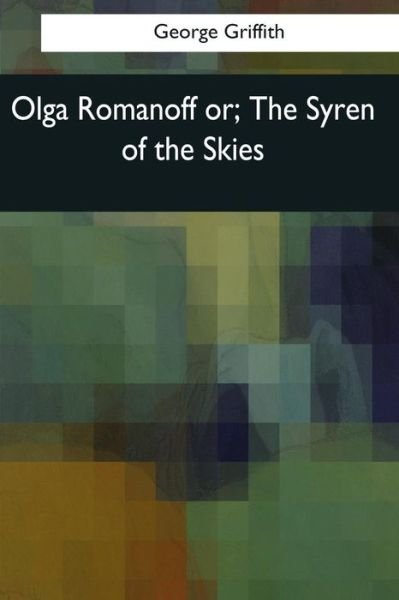 Cover for George Griffith · Olga Romanoff (Paperback Book) (2017)