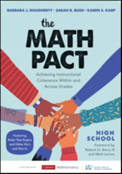 Cover for Dougherty, Barbara J. (University of Hawaii, Manoa, USA) · The Math Pact, High School: Achieving Instructional Coherence Within and Across Grades - Corwin Mathematics Series (Paperback Book) (2020)