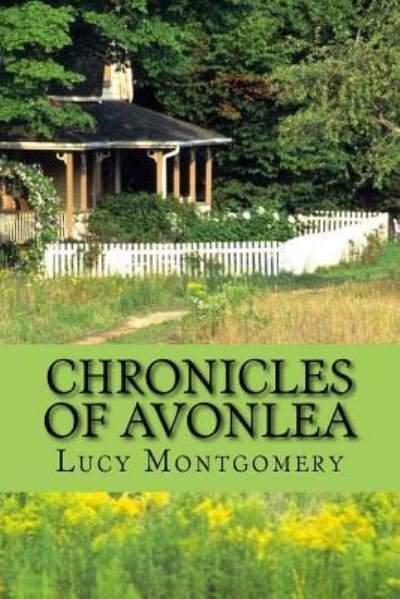 Cover for Lucy Maud Montgomery · Chronicles of avonlea (Paperback Book) (2017)