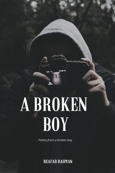 Cover for Reafad Rahman · A Broken Boy (Paperback Book) (2017)