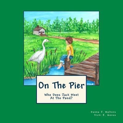 Cover for Danna J Walters · On the Pier (Paperback Book) (2017)