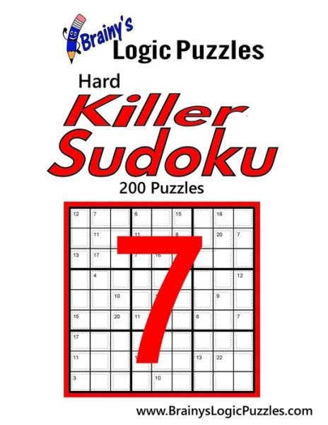 Cover for Brainy's Logic Puzzles · Brainy's Logic Puzzles Hard Killer Sudoku #7 (Paperback Book) (2017)