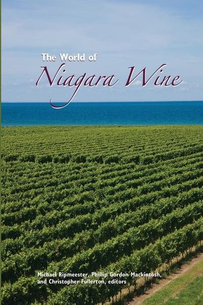 Cover for Michael Ripmeester · The World of Niagara Wine (Paperback Book) (2013)