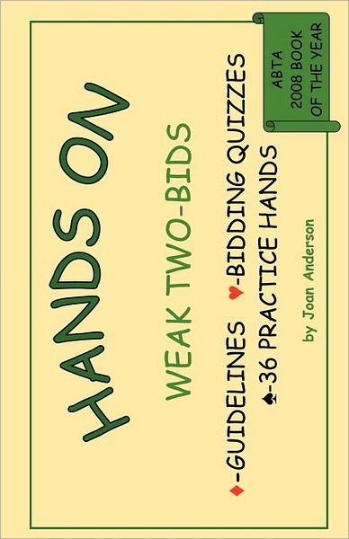 Cover for Joan Anderson · Hands On Weak Two-Bids (Paperback Book) (2011)