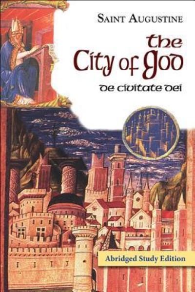 Cover for Saint Augustine · The City of God Abridged Study Edition (Paperback Book) (2018)