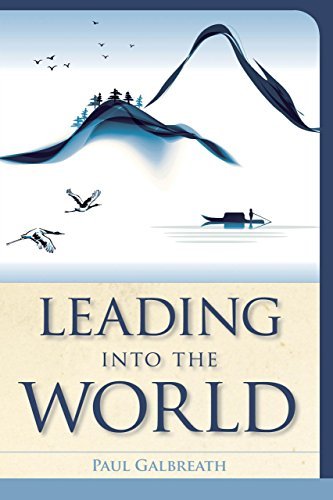 Cover for Paul Galbreath · Leading into the World - Vital Worship Healthy Congregations (Hardcover Book) (2014)