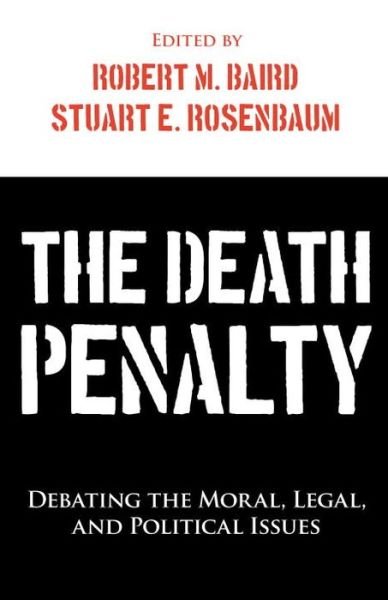 Cover for Robert M. Baird · The Death Penalty (Paperback Book) (2011)