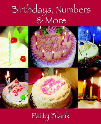 Cover for Patty Blank · Birthdays, Numbers &amp; More (Paperback Book) (2006)