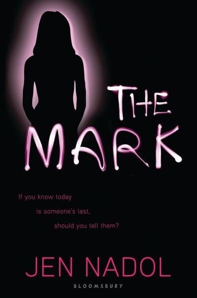 Cover for Jen Nadol · The Mark (Paperback Book) (2011)