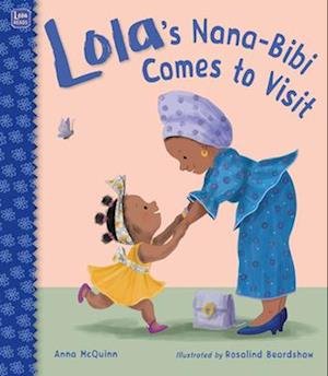 Cover for Anna McQuinn · Lola's Nana-Bibi Comes to Visit (Book) (2024)