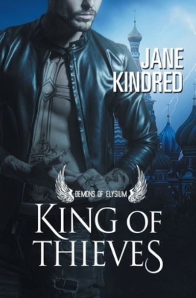 Cover for Jane Kindred · King of Thieves (Paperback Book) (2022)