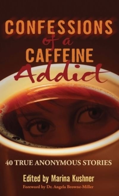 Cover for Confessions of a Caffeine Addict (Hardcover Book) (2022)