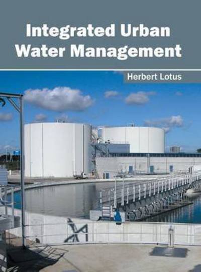 Cover for Integrated Urban Water Management (Hardcover Book) (2016)