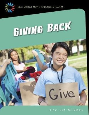 Giving Back - Cecilia Minden - 图书 - Cherry Lake Publishing - 9781633626607 - 2015年8月1日