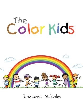 Cover for Donianna Malcolm · The Color Kids (Paperback Book) (2021)