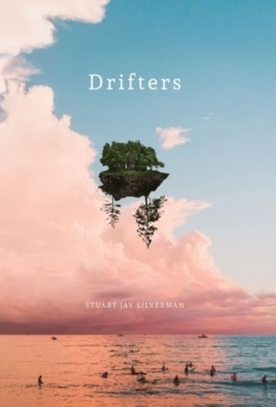 Cover for Stuart Silverman · Drifters (Hardcover Book) (2021)