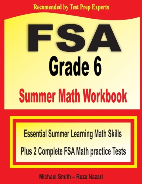 Cover for Michael Smith · FSA Grade 6 Summer Math Workbook (Paperback Book) (2020)