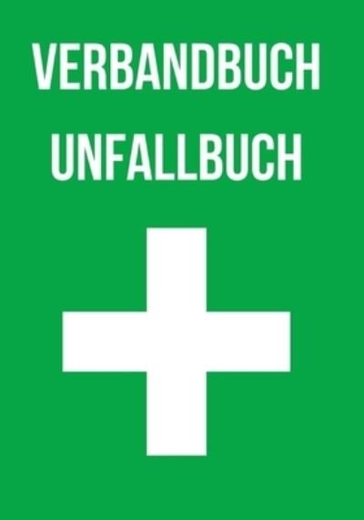 Cover for Mert Auerreither · Verbandbuch Unfallbuch (Paperback Book) (2020)