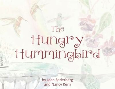 Cover for Jean Sederberg · Hungry Hummingbird (Book) (2022)