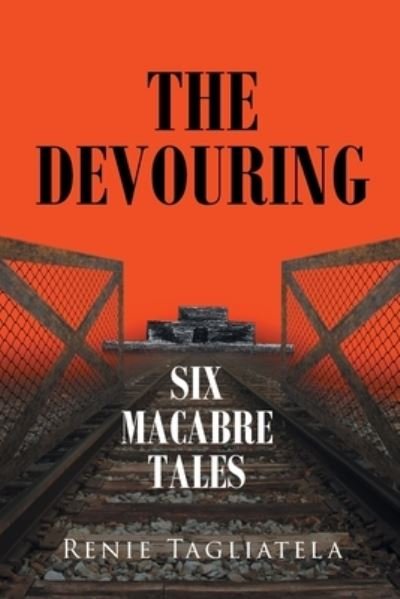 Cover for Renie Tagliatela · The Devouring (Paperback Book) (2022)