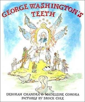 Cover for Deborah Chandra · George Washington's Teeth (Hardcover Book) (2020)