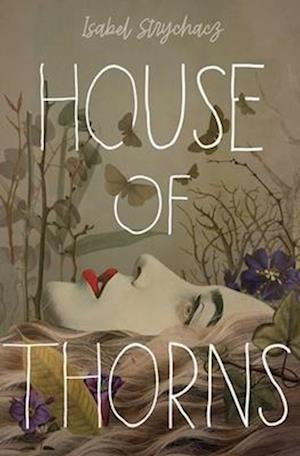 Cover for Isabel Strychacz · House of Thorns (Paperback Book) [Reprint edition] (2025)
