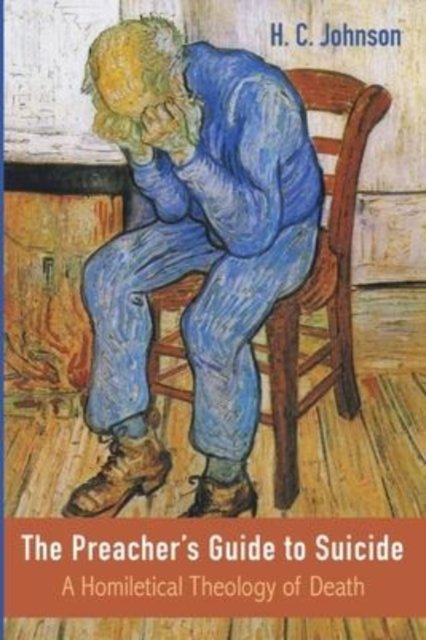 Cover for H. C. Johnson · The Preacher's Guide to Suicide (Paperback Book) (2022)