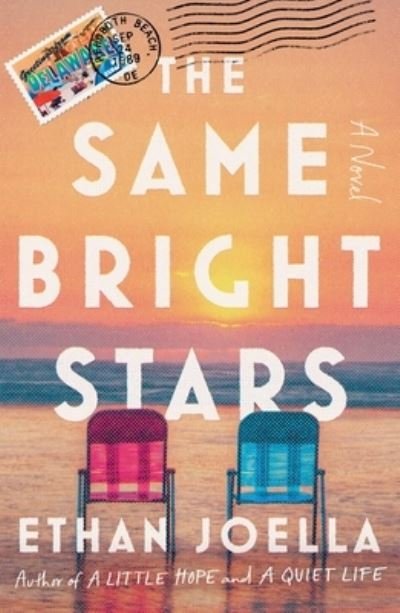 Cover for Ethan Joella · The Same Bright Stars: A Novel (Hardcover Book) (2024)