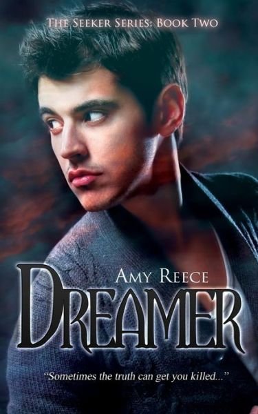 Cover for Amy Reece · Dreamer (Paperback Book) (2015)