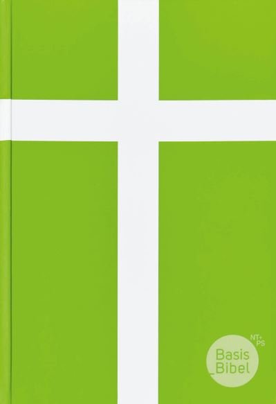Cover for German Bible Society · BasisBibel The New Testament and the Psalms (Paperback Book) (2019)