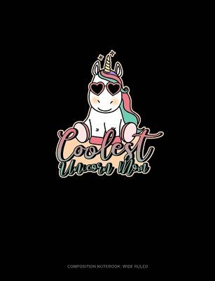 Coolest Unicorn Mom - Greenyx Publishing - 图书 -  - 9781702830607 - 2019年10月27日